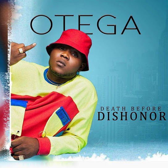 Otega – Death Before Dishonor Album Download