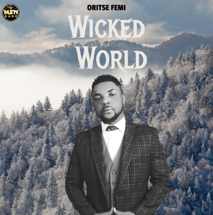 Oritse Femi - Wicked World Album