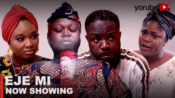 Eje Mi Latest Yoruba Movie 2023 Drama