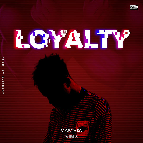 Mascara Vibez - Loyalty