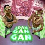 Dapo Tuburna Ft. Portable – Idan Gan Gan (Remix)