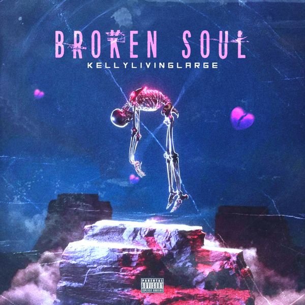 Kellylivinglarge - Broken Soul