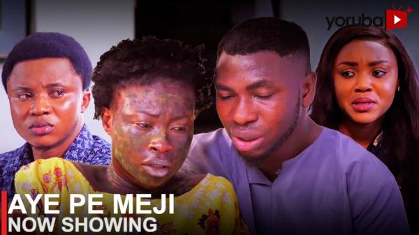 Aye Pe Meji Latest Yoruba Movie 2023 Drama