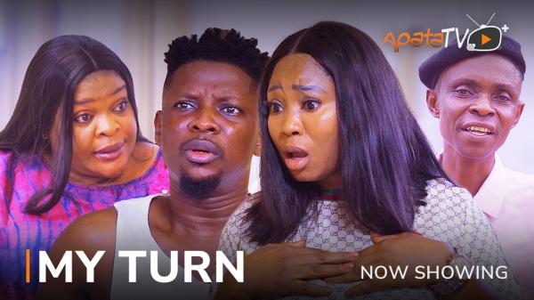 My Turn Latest Yoruba Movie 2023 Drama