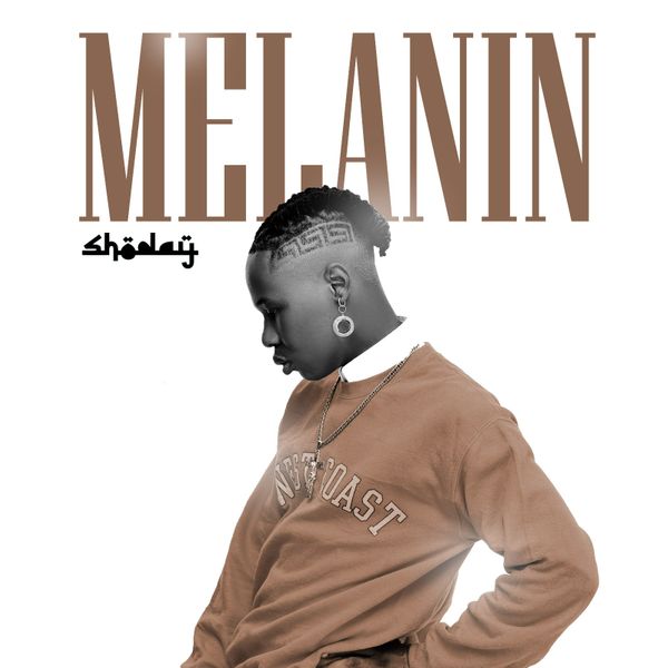 Shoday - Melanin