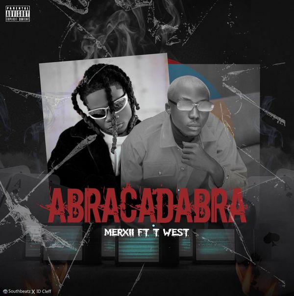 MERXII ft. T West - Abracadabra