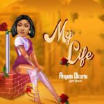 Angela Okorie – My Life