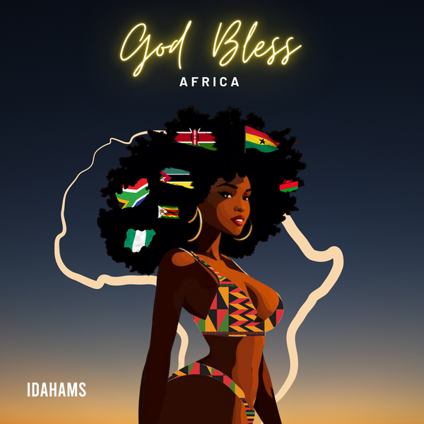 Idahams - God Bless Africa