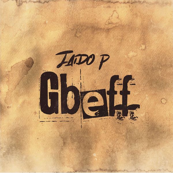 Jaido P - Gbeff