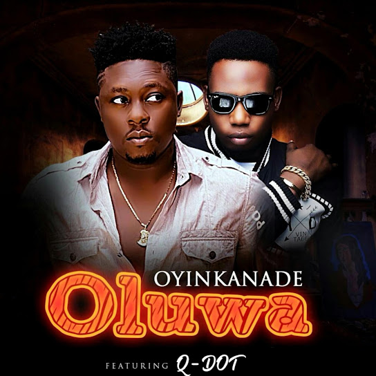 Oyinkanade ft. QDot – Oluwa Download