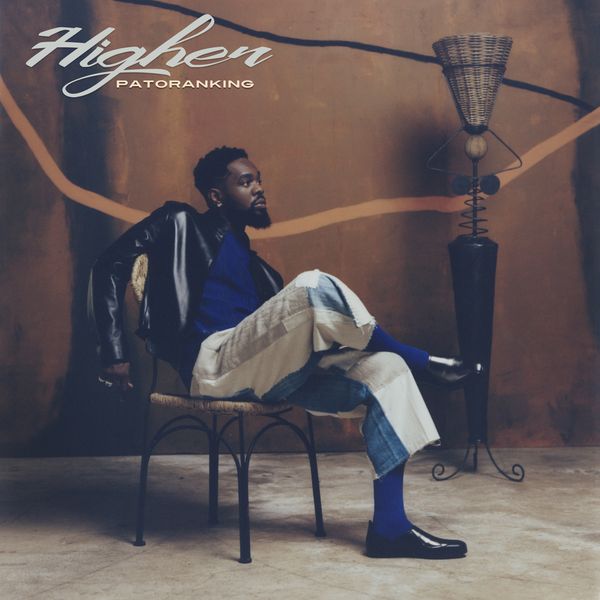 Patoranking - Higher