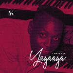 Akwaboah – Yayaaya