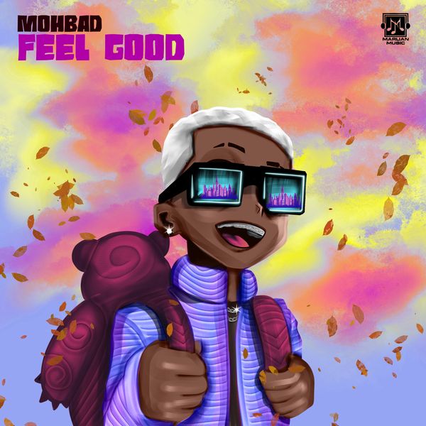 Mohbad - Feel Good