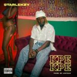 Starlekzy – Kpe Kpe (Prod. Antras)