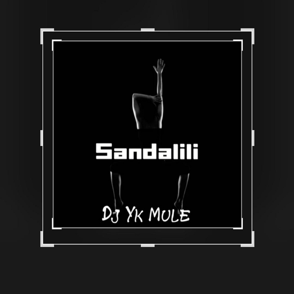 DJ Yk Mule - Sandalili