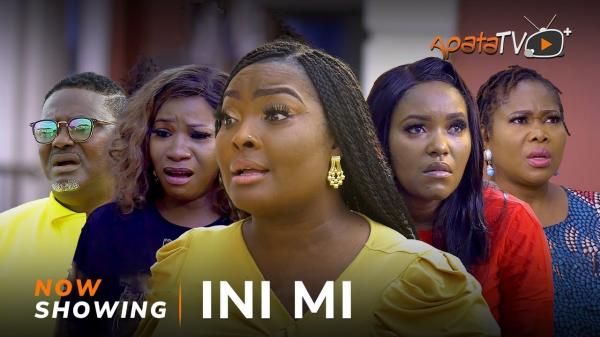 Ini Mi Latest Yoruba Movie 2023 Drama