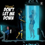 Marvel – Don’t Let Me Down