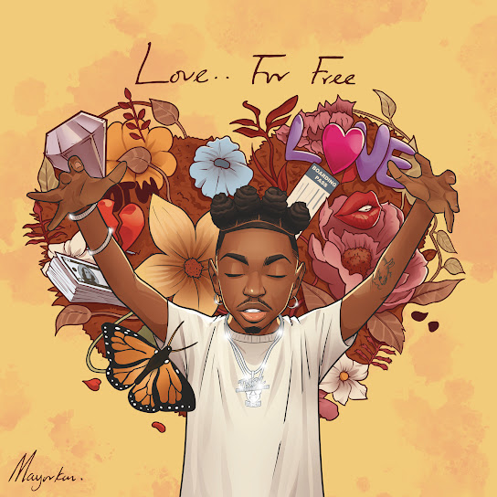 Mayorkun - Love.. For Free EP