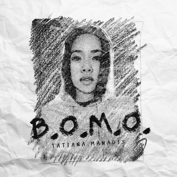 Tatiana Manaois - B.O.M.O.