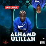 Abuga – Alhamdulillah