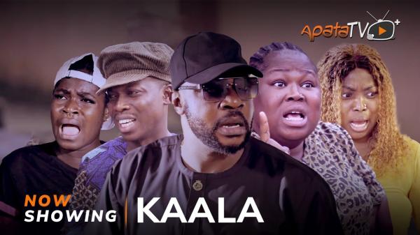 Kaala Latest Yoruba Movie 2023 Drama