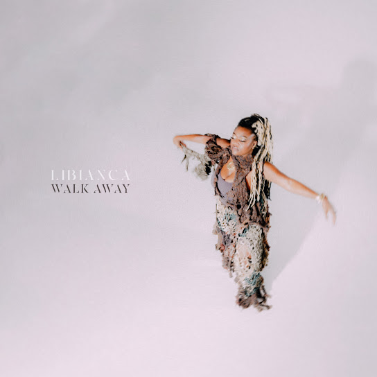 Libianca - Walk Away EP