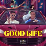 Mulla Rae – Good Life (Sped Up) ft. Zinoleesky