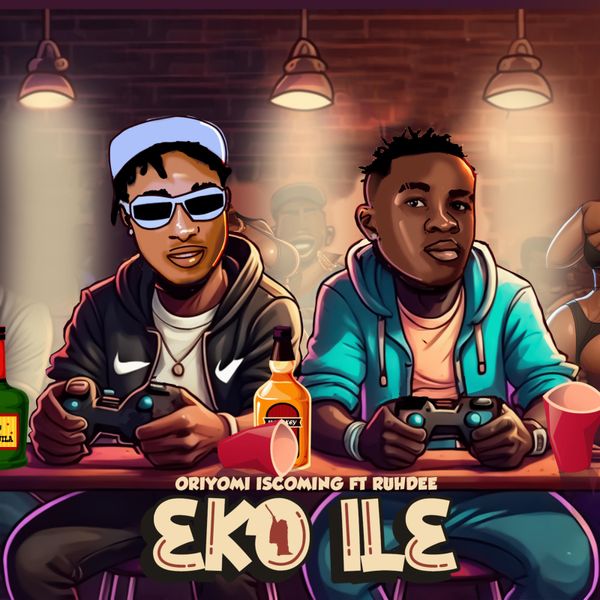 Oriyomi Iscoming - Eko Ile ft. Ruhdee