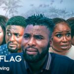 Red Flag – Latest Yoruba Movie 2023 Drama