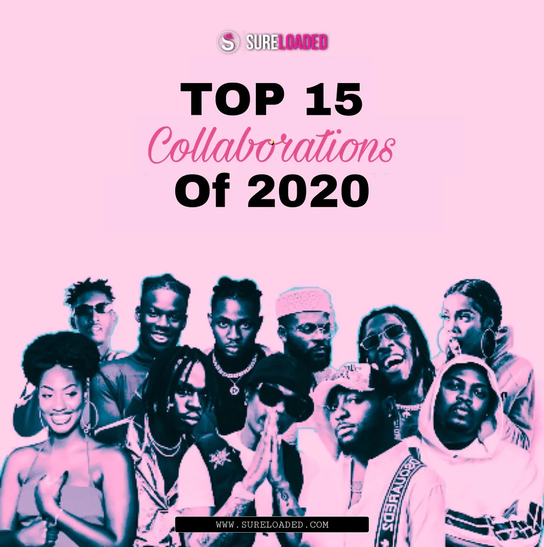 Best 15 Nigerian collaborations of 2020 Download