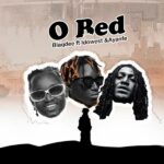 Blaqdee – O Bed (Refix) ft. Idowest & Ayanfe