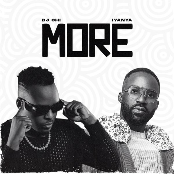 DJ Chi ft. Iyanya - More (Oliver Twist)