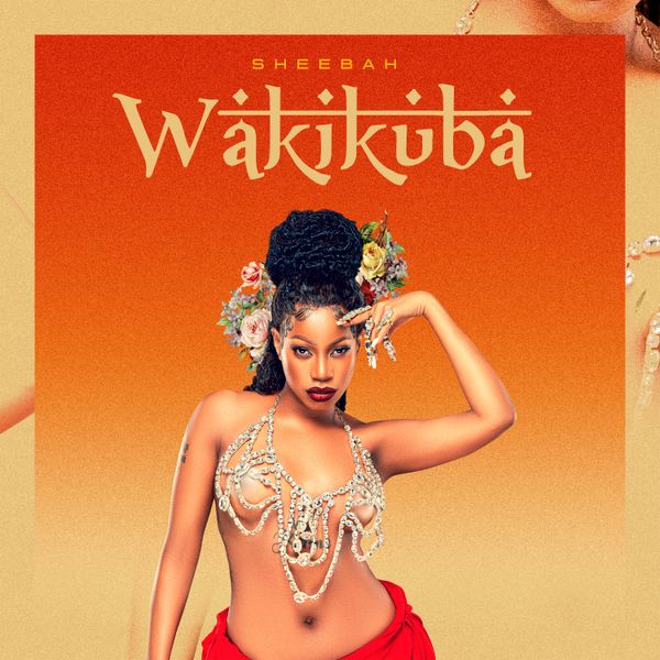 Sheebah - Wakikuba