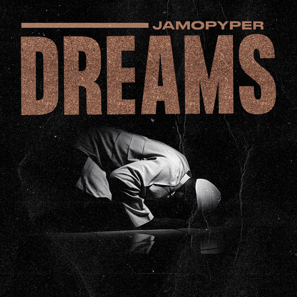 Jamopyper - Dreams