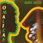 Mike Akox – OMALICHA