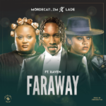 Mordecaii – Far Away ft. Ladé & Xaven