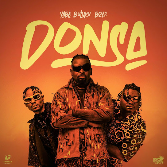 Yaba Buluku Boyz - Donsa Album