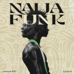 Azanti – Naija Funk ft. PsychoYP