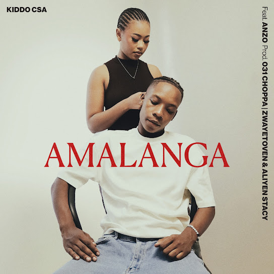 Kiddo CSA - Amalanga ft. Anzo