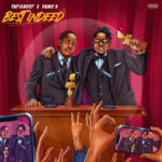 Papisnoop – Best Indeed ft. Damo K