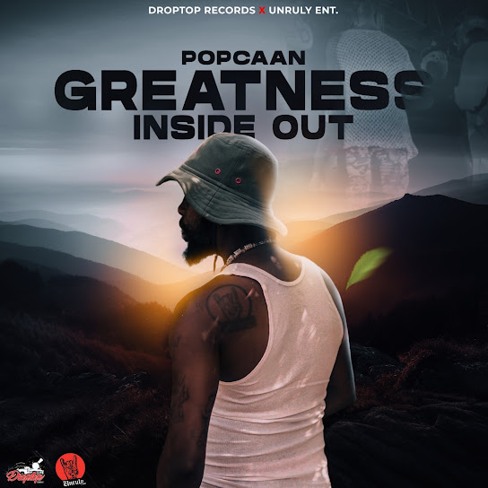 Popcaan - Greatness Inside Out