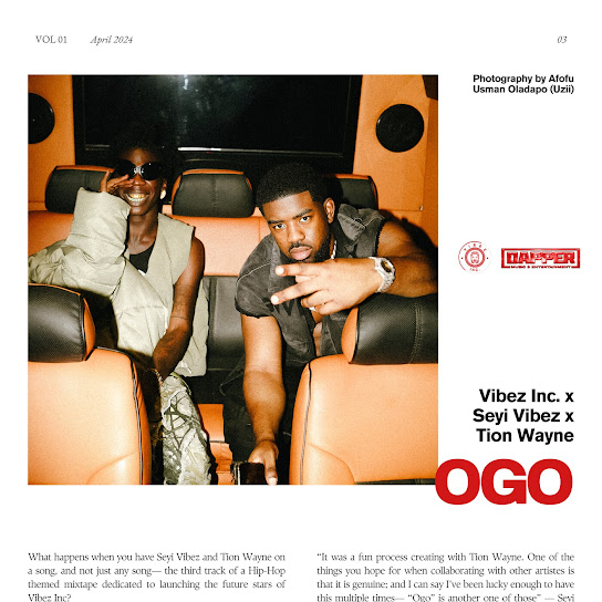 Vibez Inc - Ogo ft. Seyi Vibez & Tion Wayne