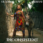 Victoria Kimani – Inconsistent