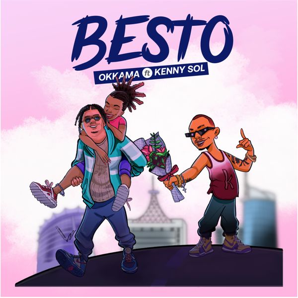 Okkama - Besto ft. Kenny Sol