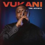 Pervader – Vukani ft. Kabza De Small & Sly