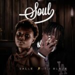 Salle – Soul ft. T.I Blaze