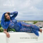 Victoria Kimani – Moula