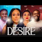 Desire – Yoruba Movie 2024 Drama