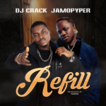 DJ Crack – Refill ft. Jamopyper