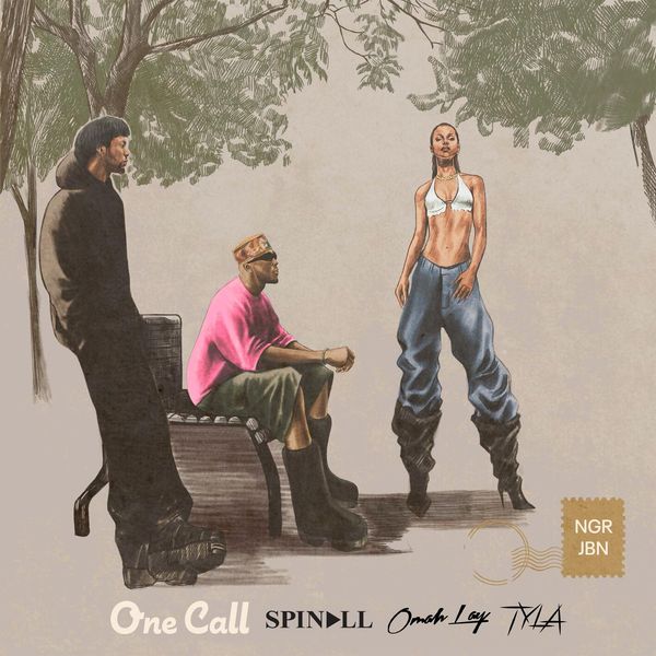 DJ Spinall, Omah Lay, Tyla - One Call